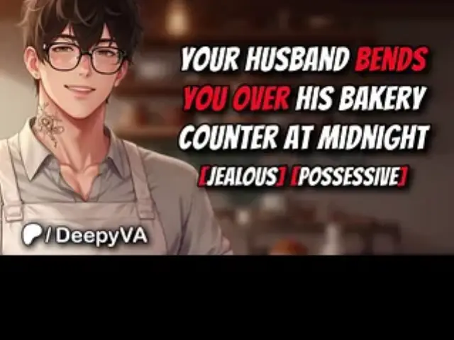 Your Husband Bends You Over His Bakery Counter at Midnight | Audio Erotica | Deep Voice | M4F